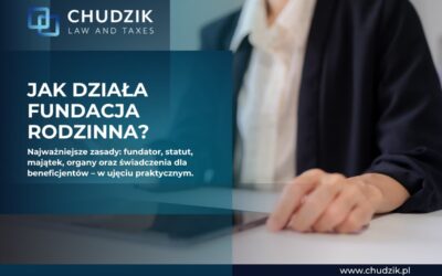 Fundacja rodzinna w Polsce – co to jest i jak działa?